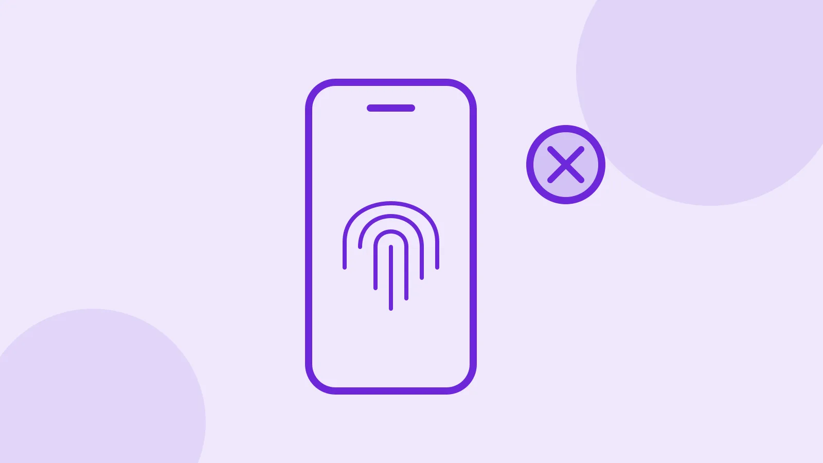Illustration of a phone with a fingerprint icon and a red error mark